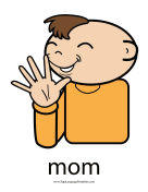 Baby Sign Language "Mom" sign (color) sign language printable